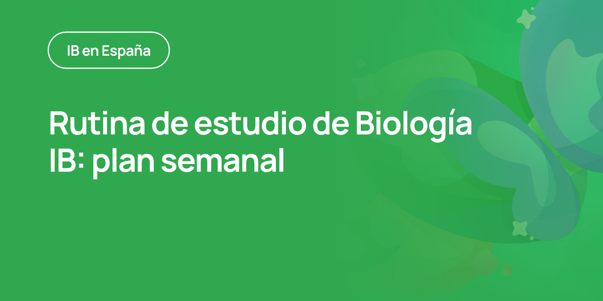 Rutina de estudio de Biología IB: plan semanal