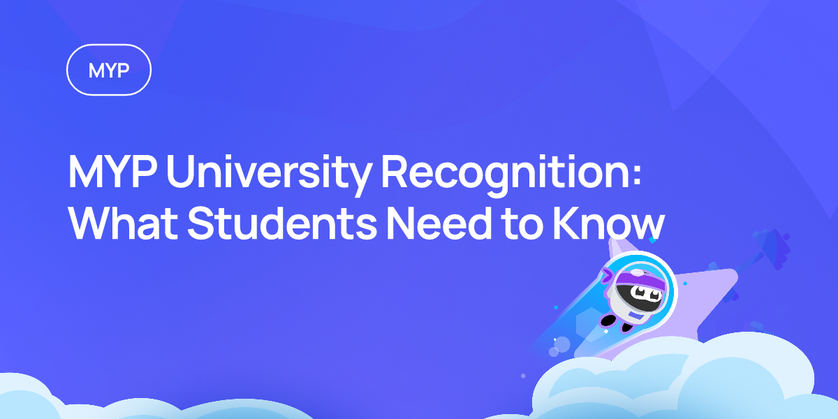 MYP University Recognition: What Students Need to Know