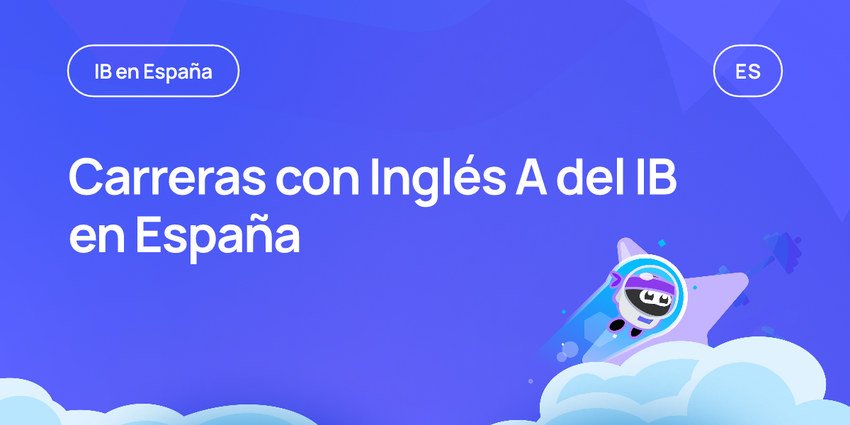 Carreras con Inglés A del IB en España