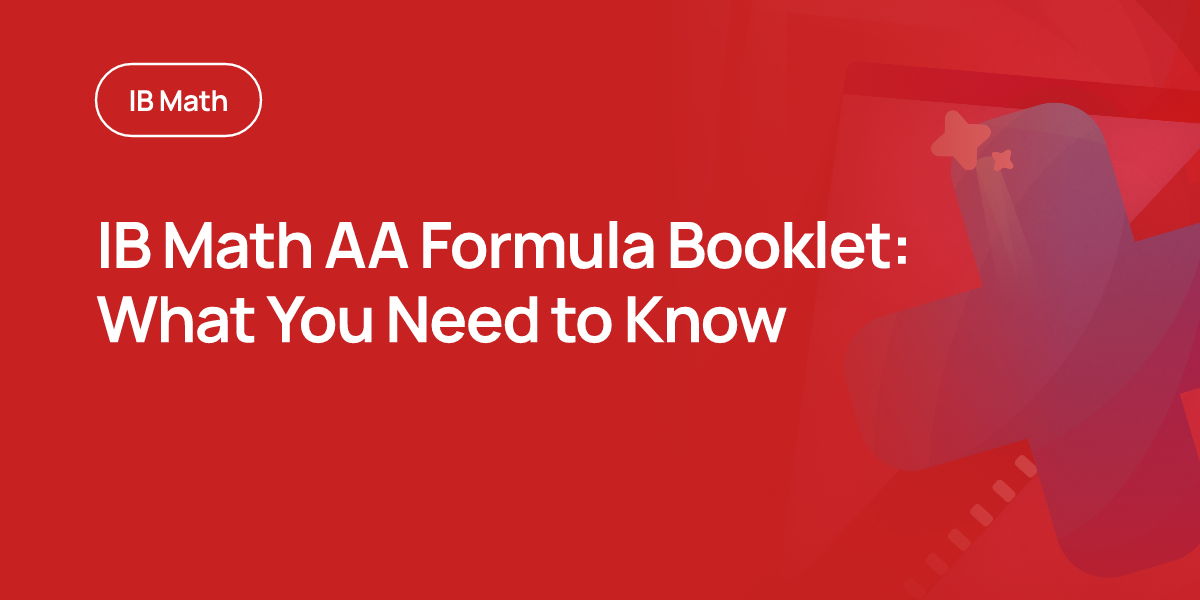 IB Math AA Formula Booklet: What You Need to Know