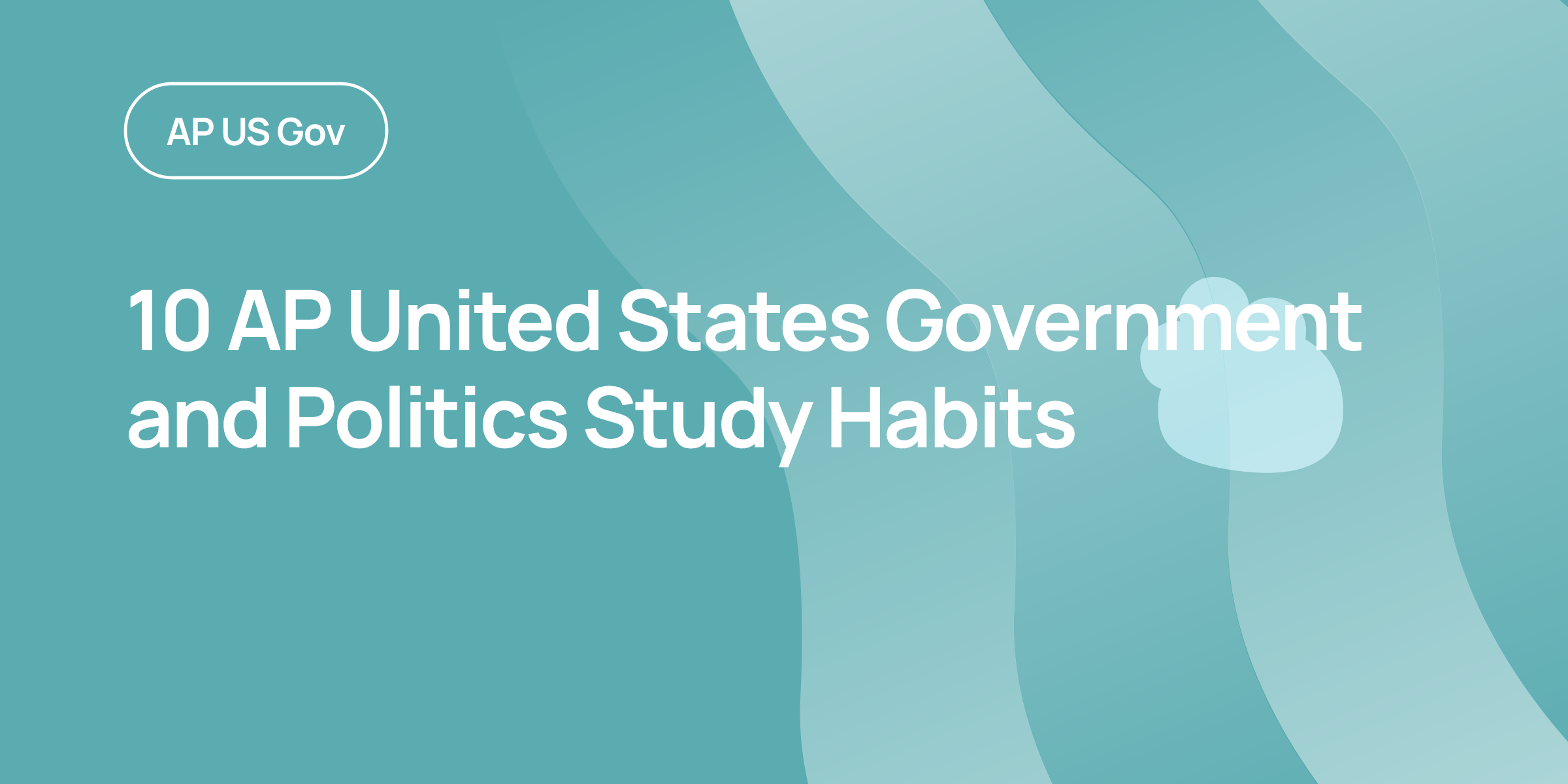 Study Unit Model 10 AP United States Government and Politics Study… | OnePrep