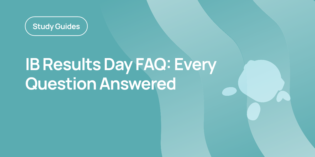 IB Results Day FAQ: Every Question Answered