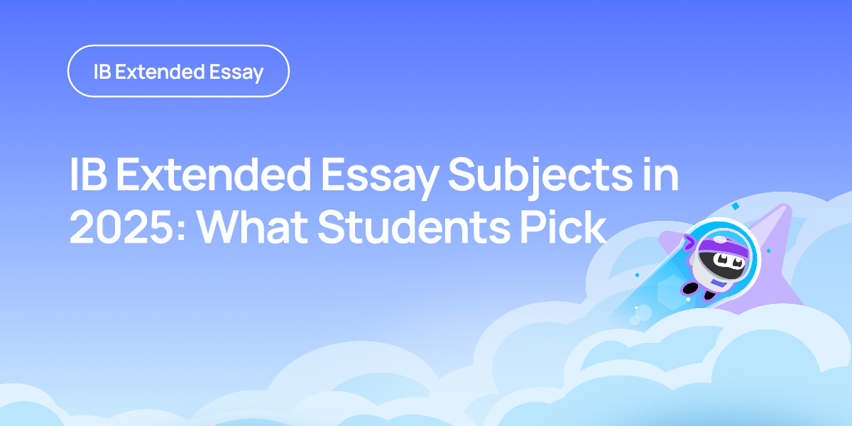 IB Extended Essay Subjects in 2025: What Students Pick