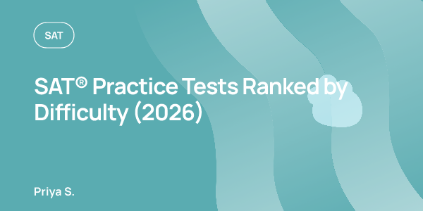 SAT® Practice Tests Ranked by Difficulty (2026) | OnePrep