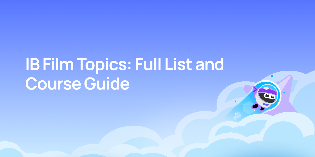 IB Film Topics: Full List and Course Guide