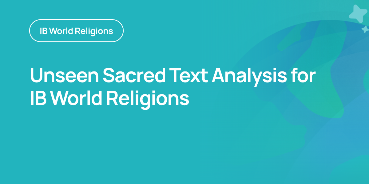 Unseen Sacred Text Analysis for IB World Religions
