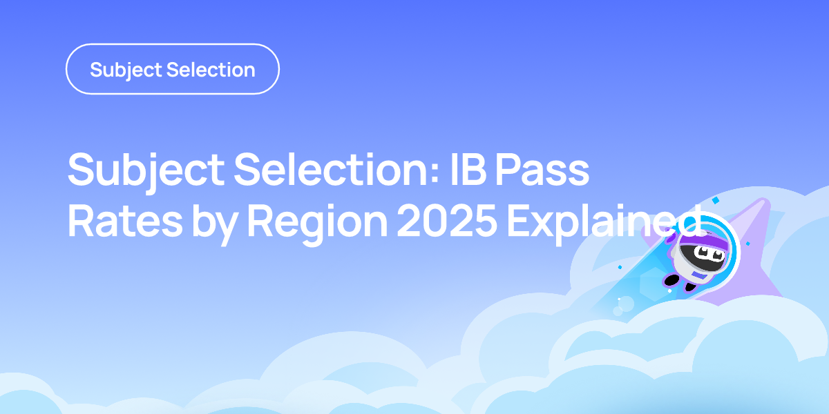 Subject Selection: IB Pass Rates by Region 2025 Explained