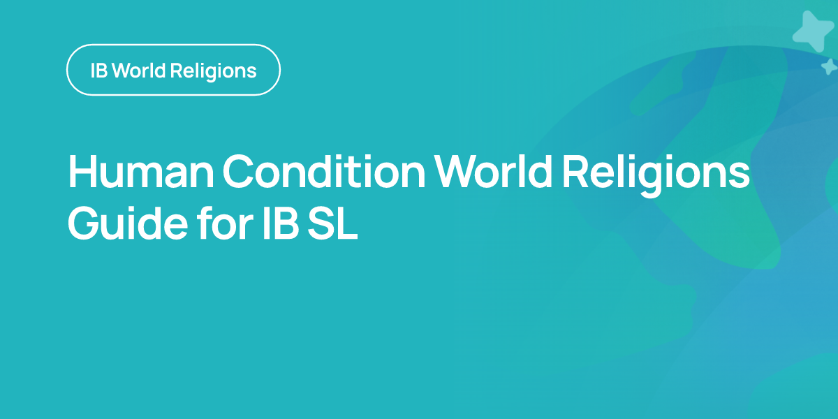 Human Condition World Religions Guide for IB SL