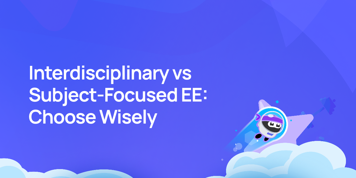 Interdisciplinary vs Subject-Focused EE: Choose Wisely