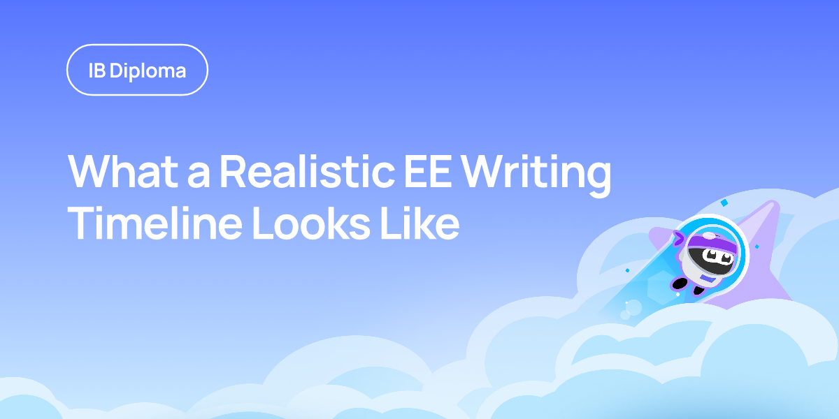 What a Realistic EE Writing Timeline Looks Like