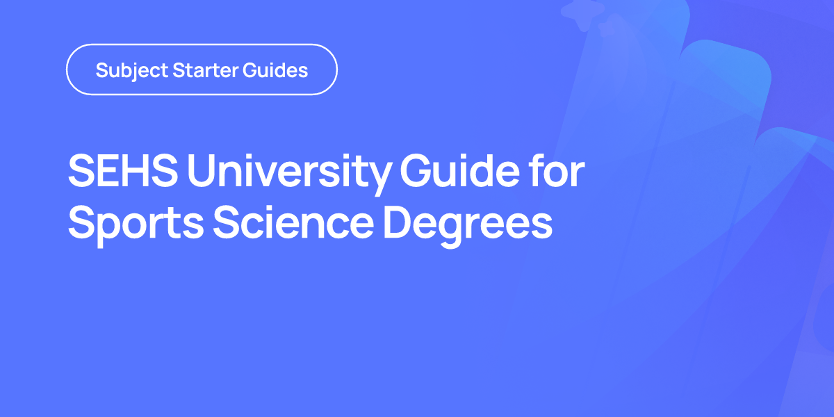 SEHS University Guide for Sports Science Degrees