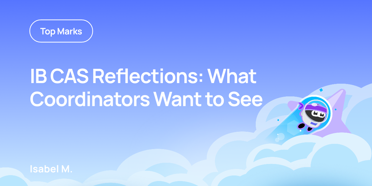 IB CAS Reflections: What Coordinators Want to See
