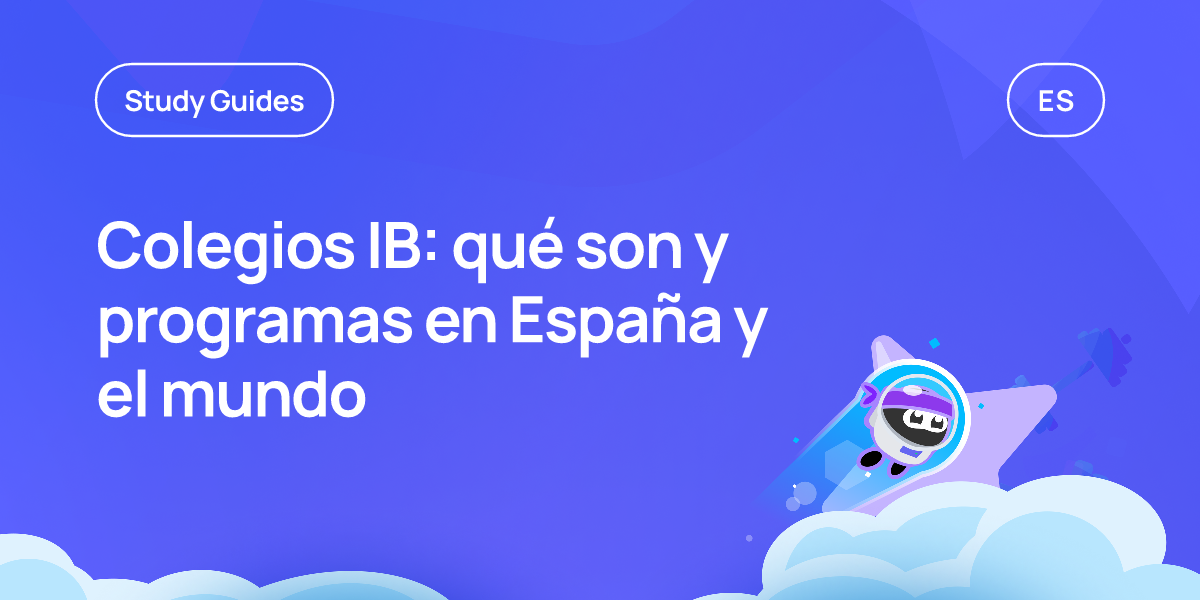 Colegios IB: qué son y programas en España y el mundo