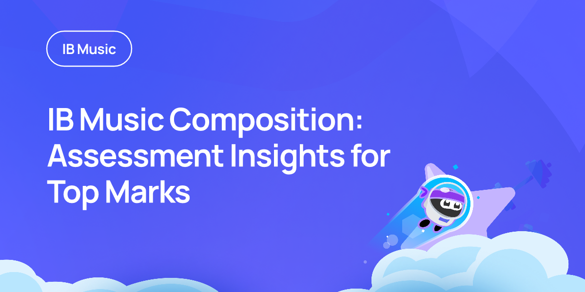 IB Music Composition: Assessment Insights for Top Marks