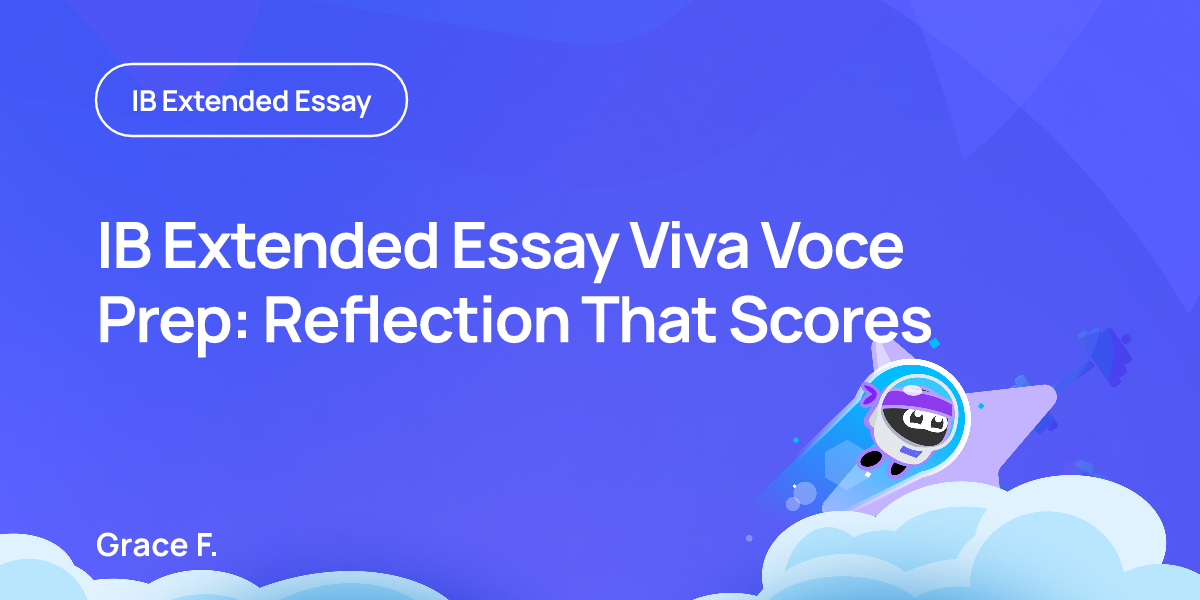 IB Extended Essay Viva Voce Prep: Reflection That Scores