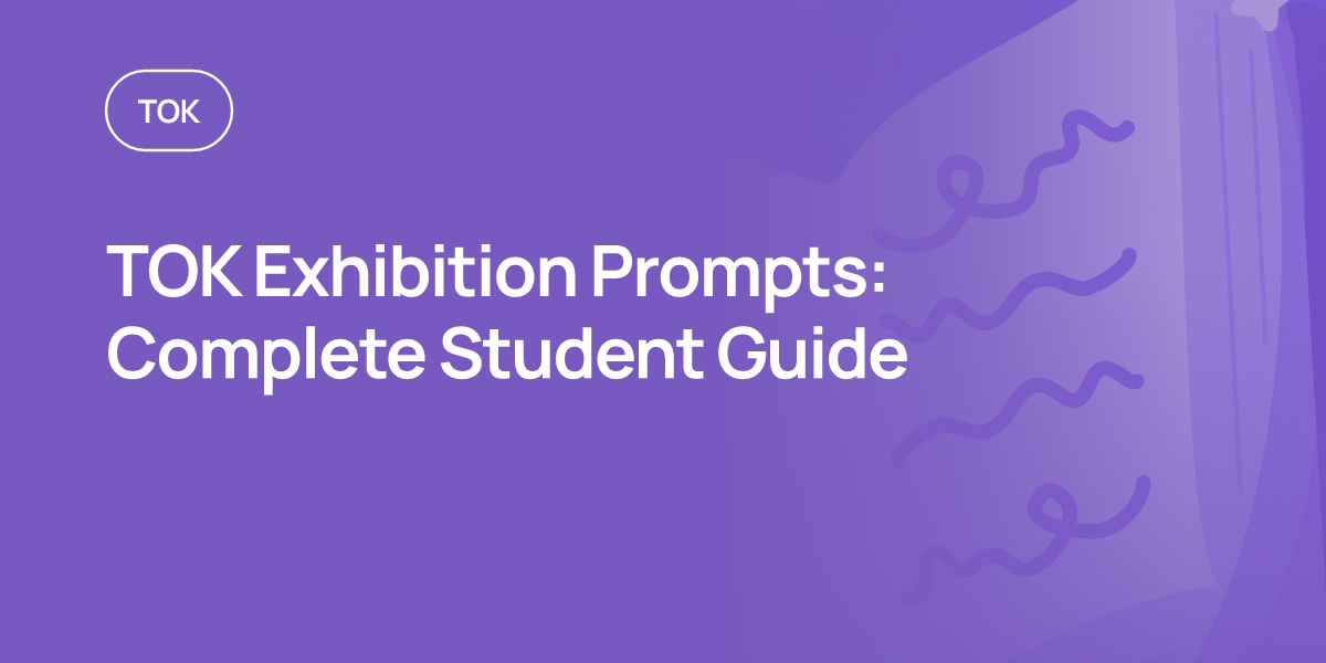 TOK Exhibition Prompts: Complete Student Guide