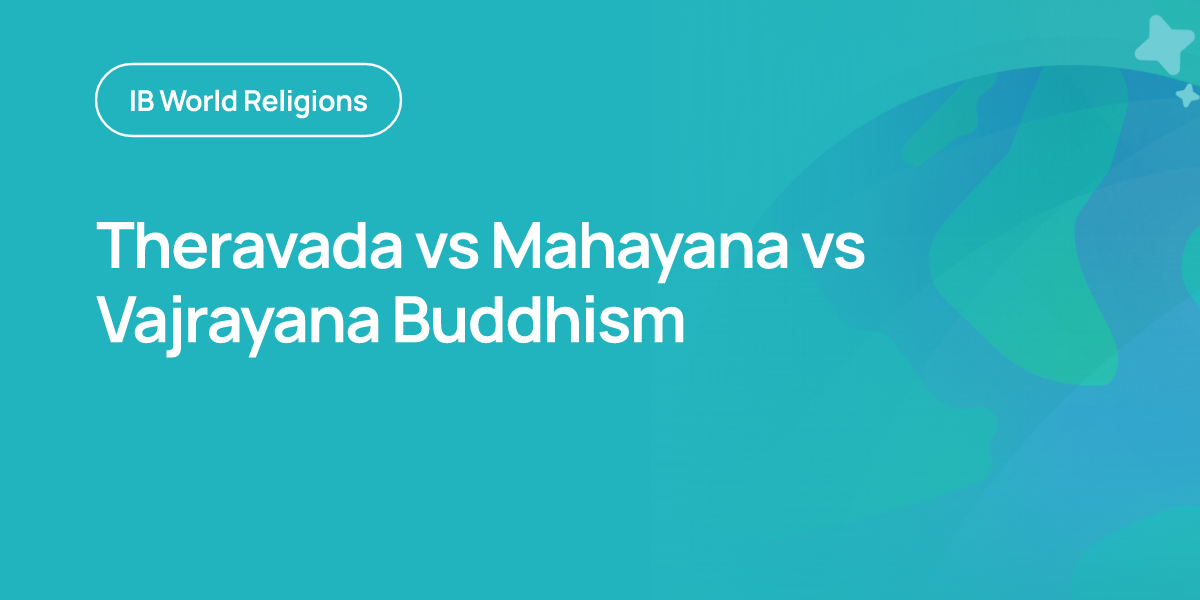 Theravada vs Mahayana vs Vajrayana Buddhism