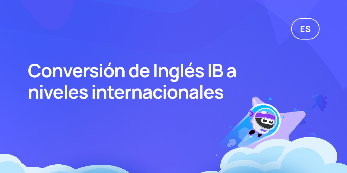 Conversión de Inglés IB a niveles internacionales