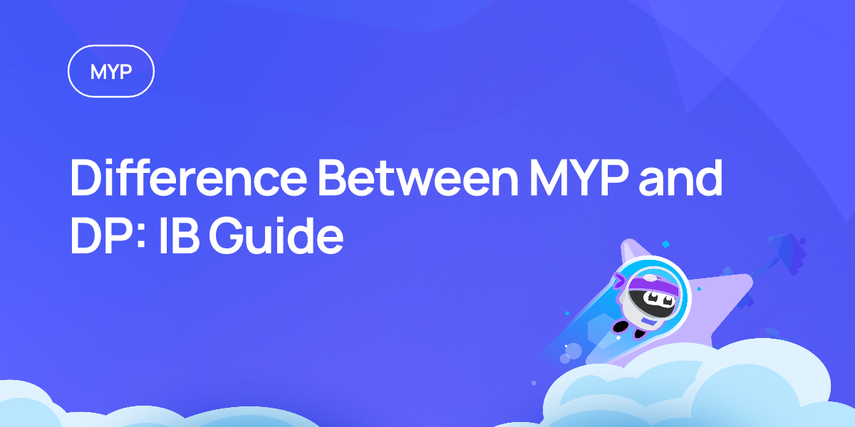 Difference Between MYP and DP: IB Guide