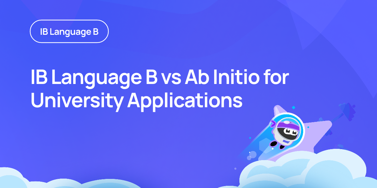 IB Language B vs Ab Initio for University Applications