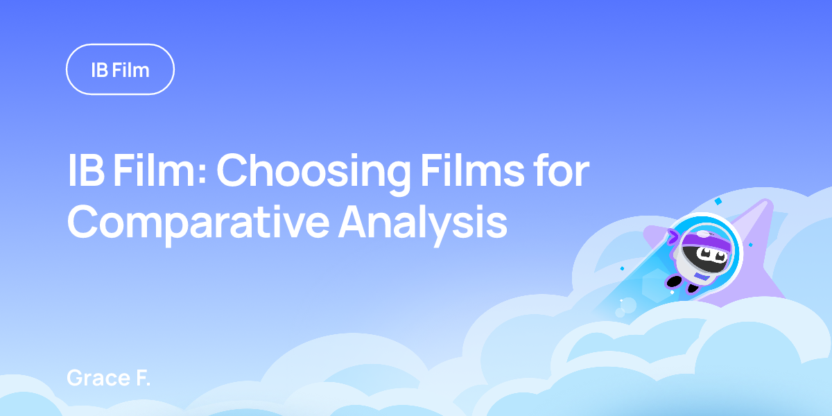 IB Film: Choosing Films for Comparative Analysis
