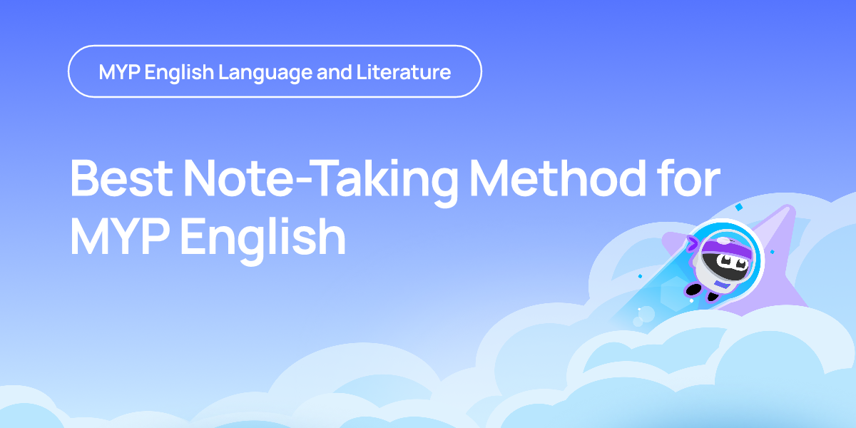 Best Note-Taking Method for MYP English