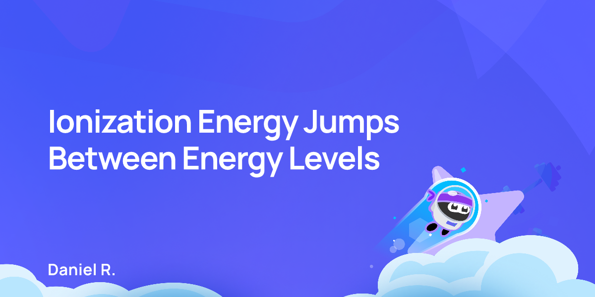 Ionization Energy Jumps Between Energy Levels