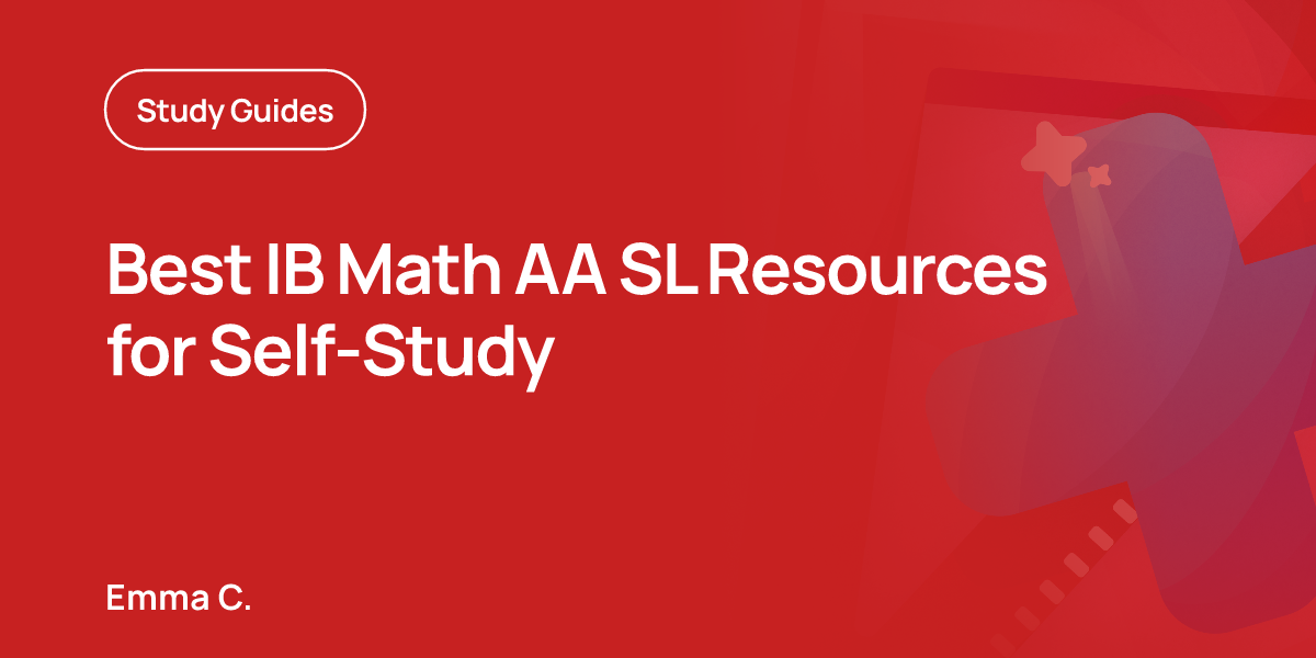 Best IB Math AA SL Resources for Self-Study