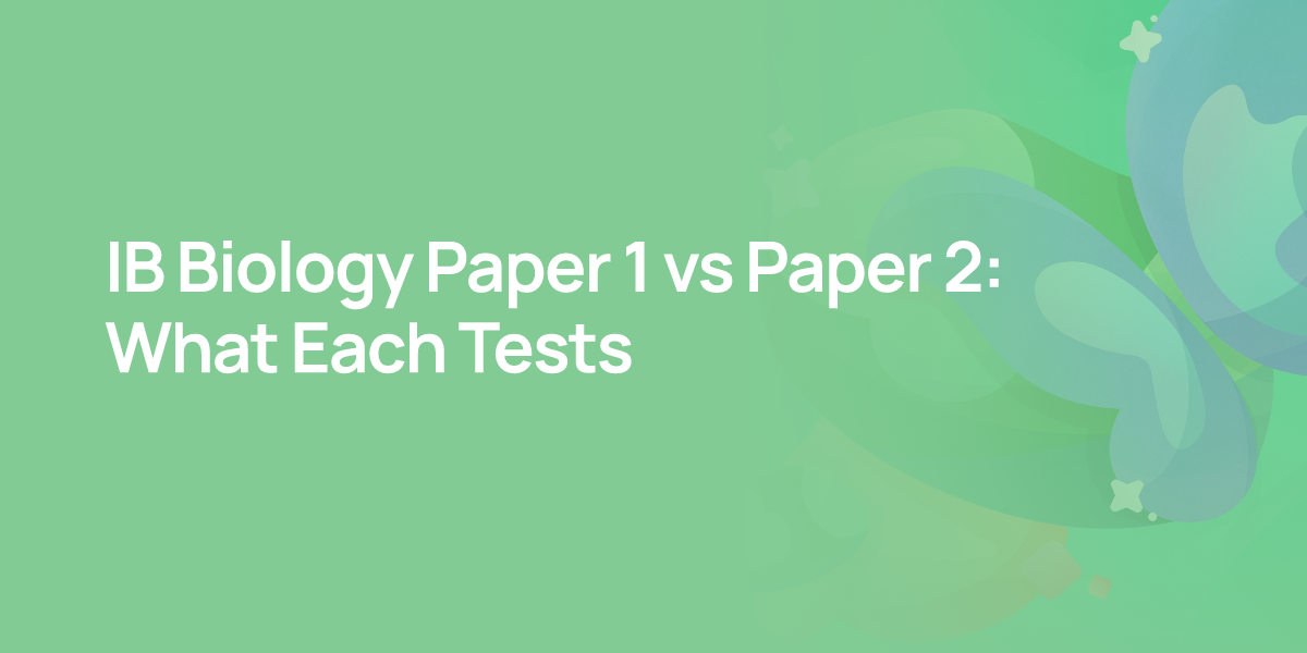 IB Biology Paper 1 vs Paper 2: What Each Tests