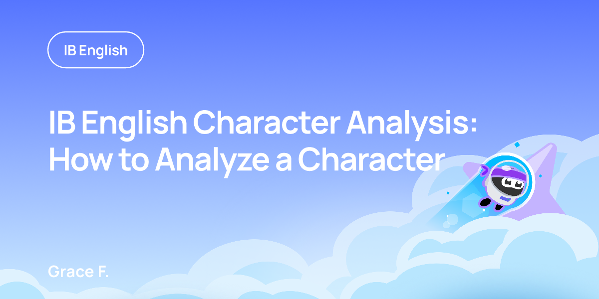 IB English Character Analysis: How to Analyze a Character