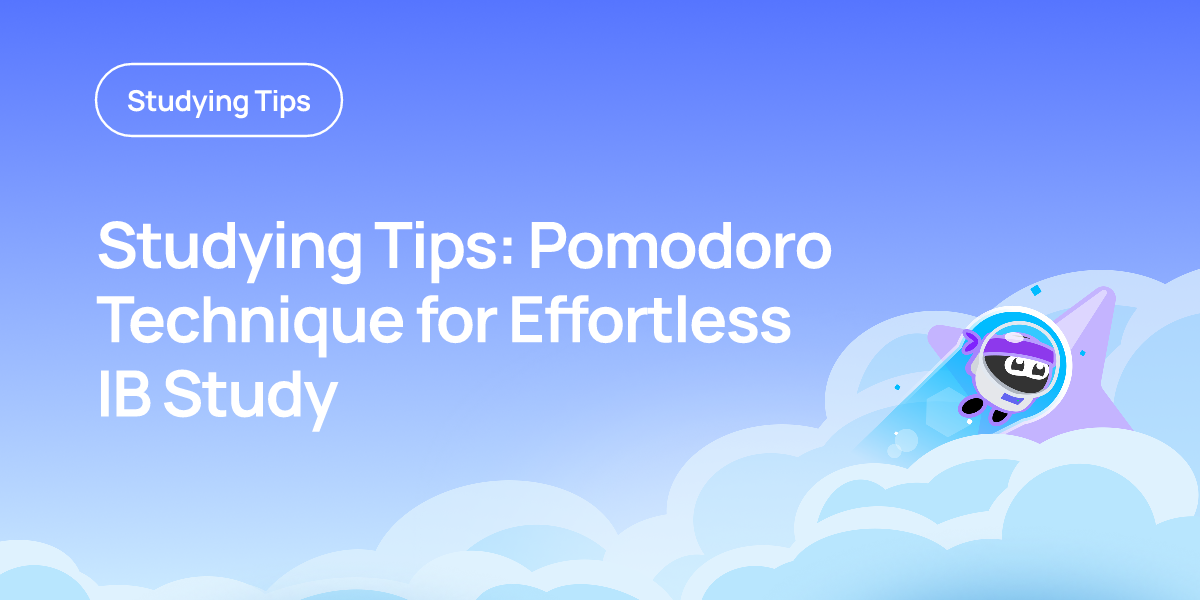 Studying Tips: Pomodoro Technique for Effortless IB Study
