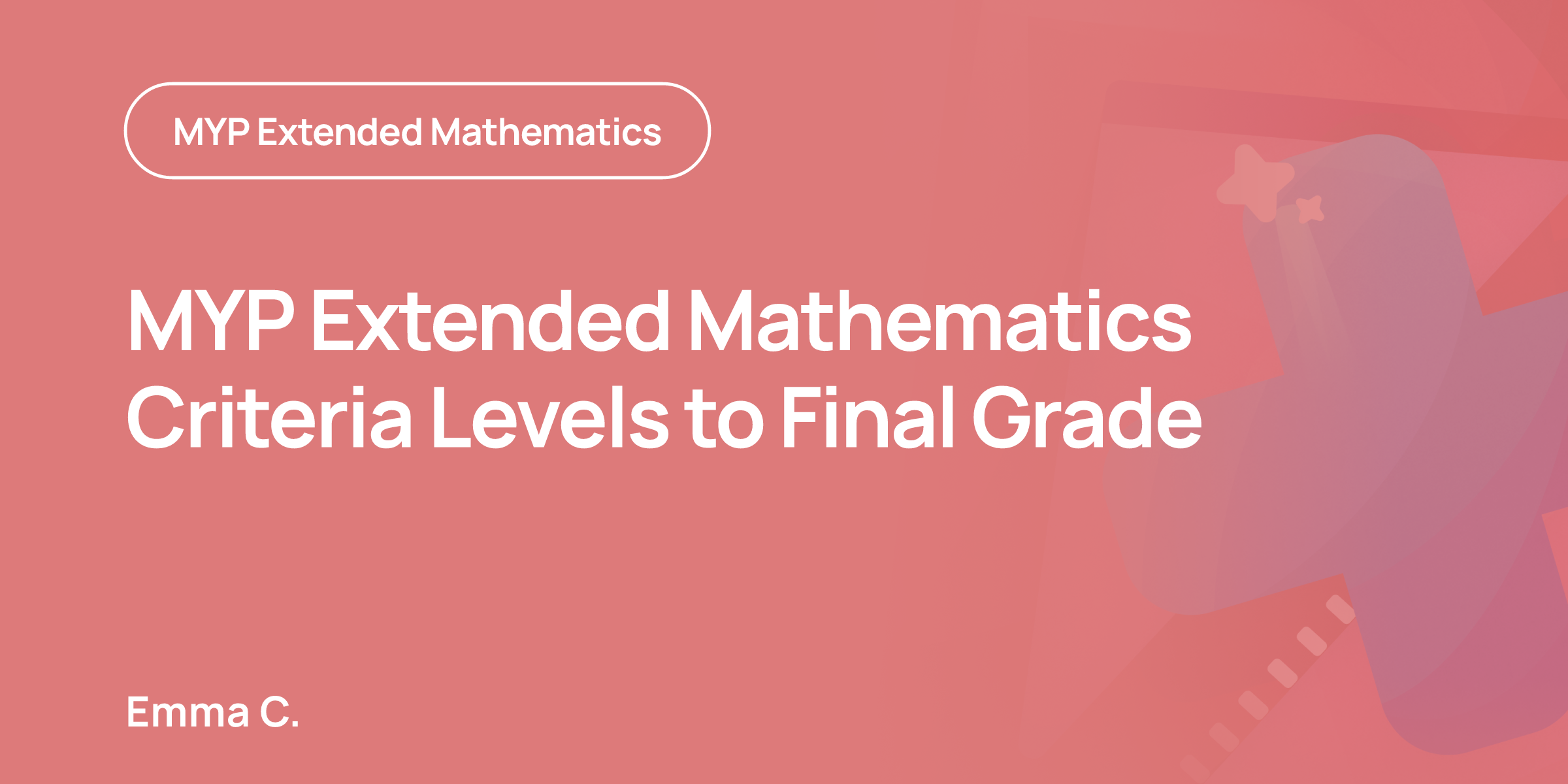 Math Menu Lesson MYP Extended Mathematics Criteria Levels to Final… | RevisionDojo