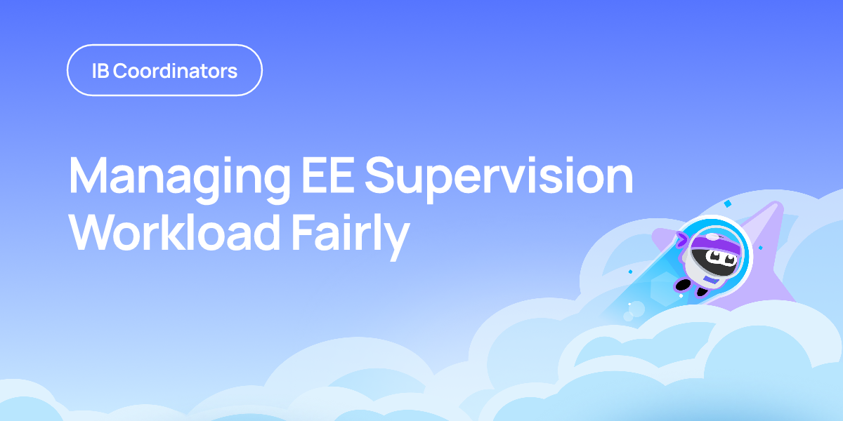 Managing EE Supervision Workload Fairly