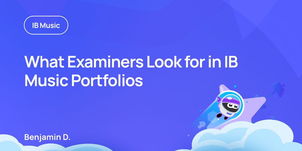 What Examiners Look for in IB Music Portfolios