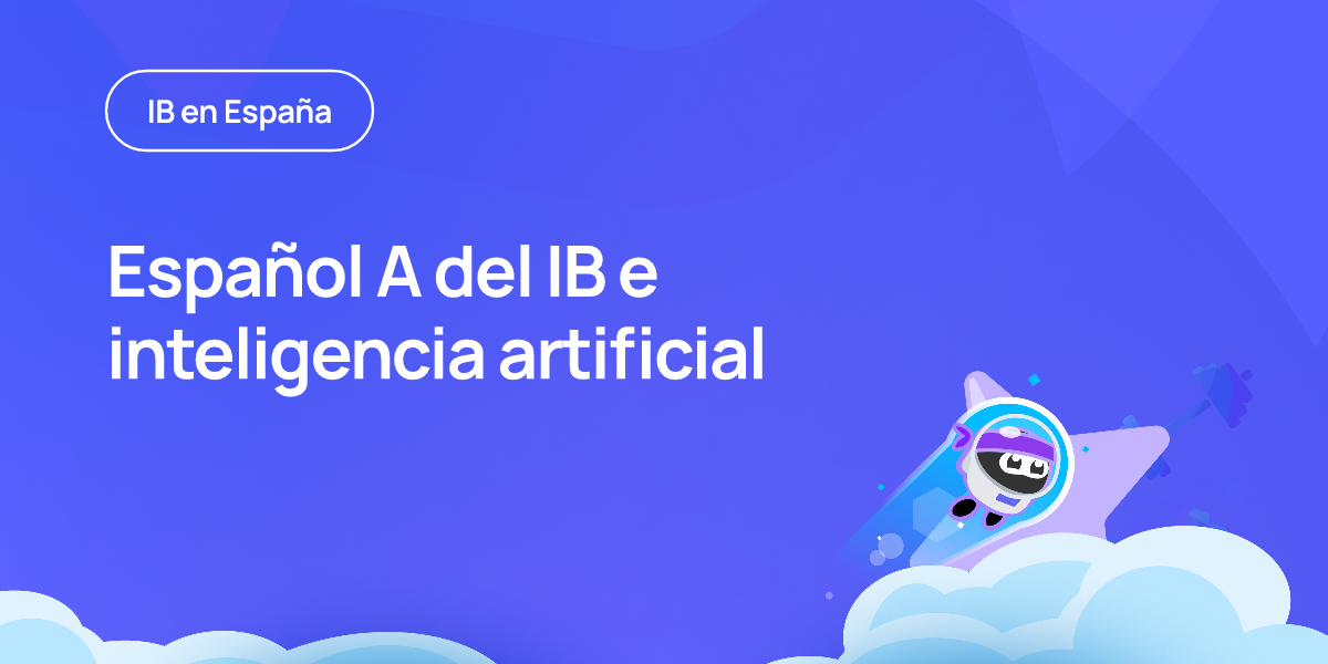 Español A del IB e inteligencia artificial