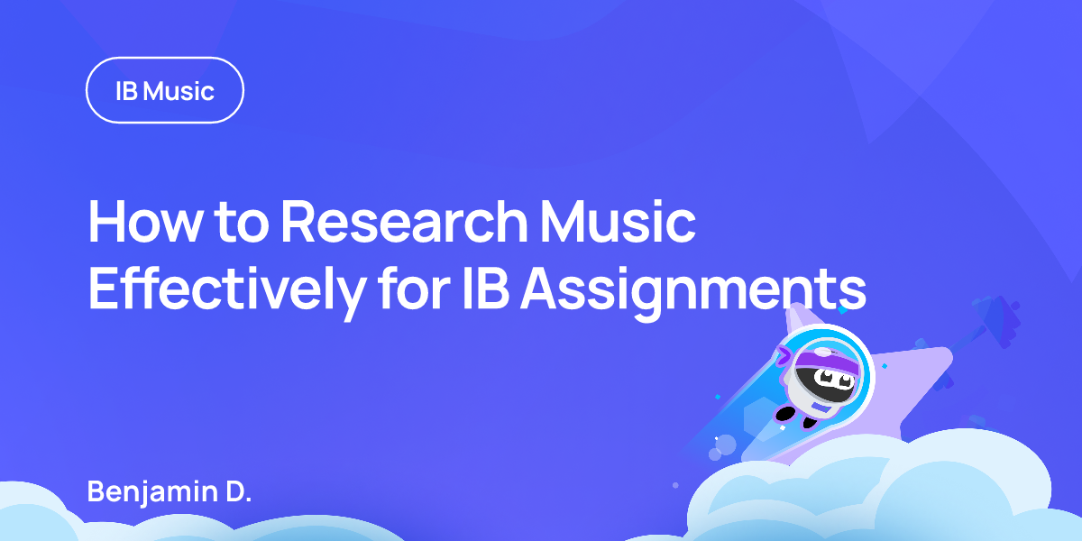 How to Research Music Effectively for IB Assignments