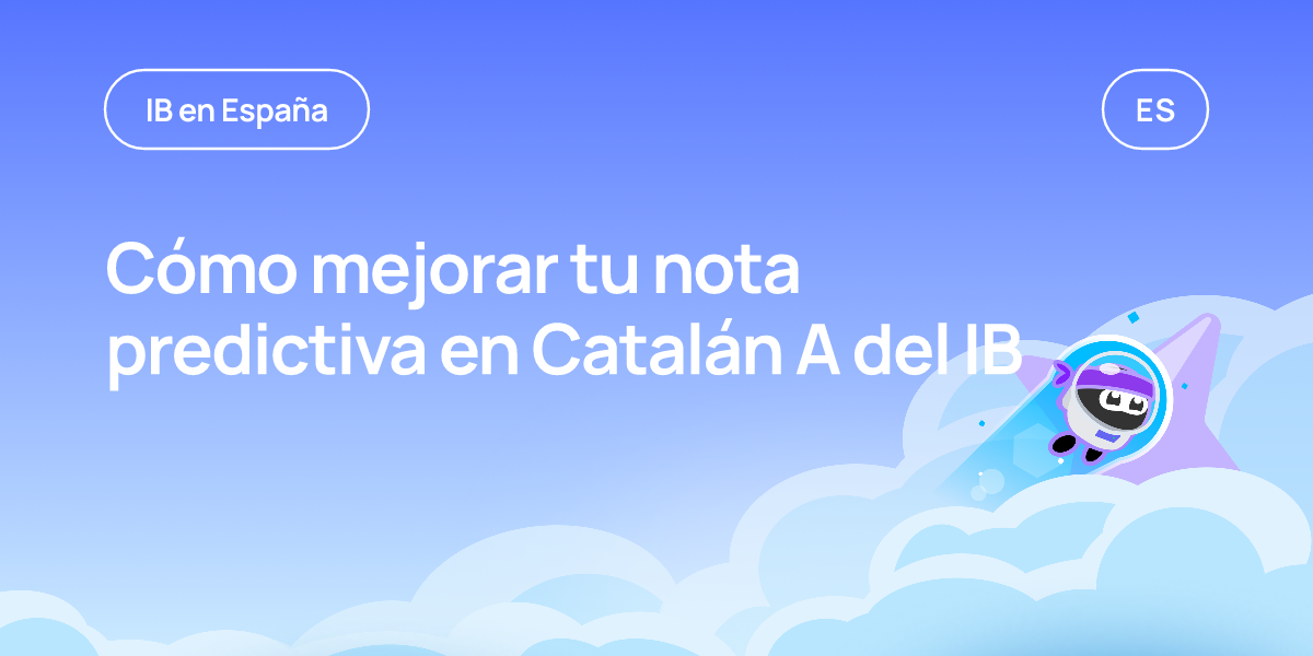 Cómo mejorar tu nota predictiva en Catalán A del IB