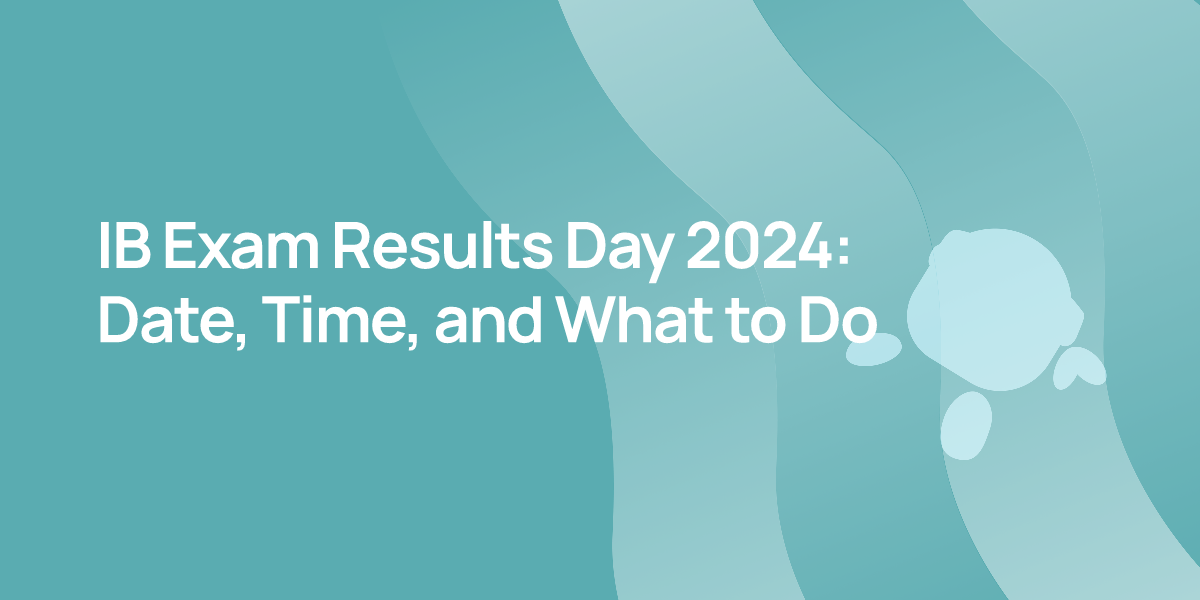 IB Exam Results Day 2024: Date, Time, and What to Do