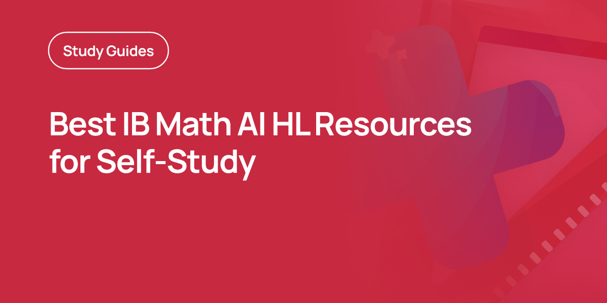 Best IB Math AI HL Resources for Self-Study
