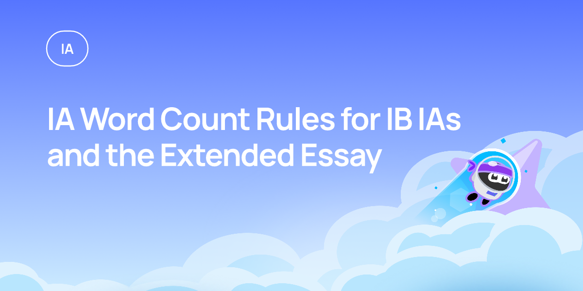 IA Word Count Rules for IB IAs and the Extended Essay