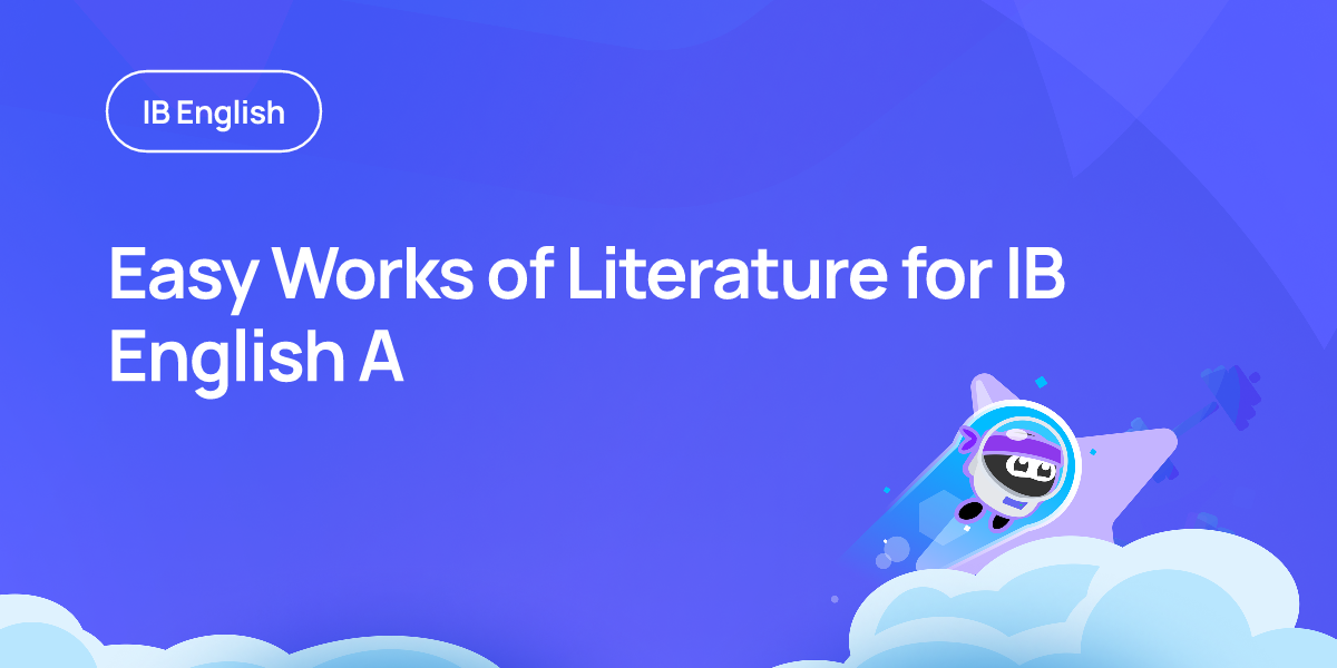 Easy Works of Literature for IB English A