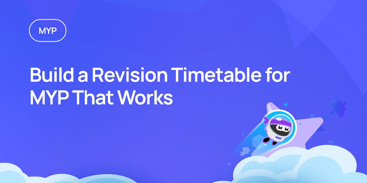Build a Revision Timetable for MYP That Works