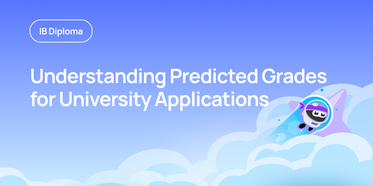 Understanding Predicted Grades for University Applications