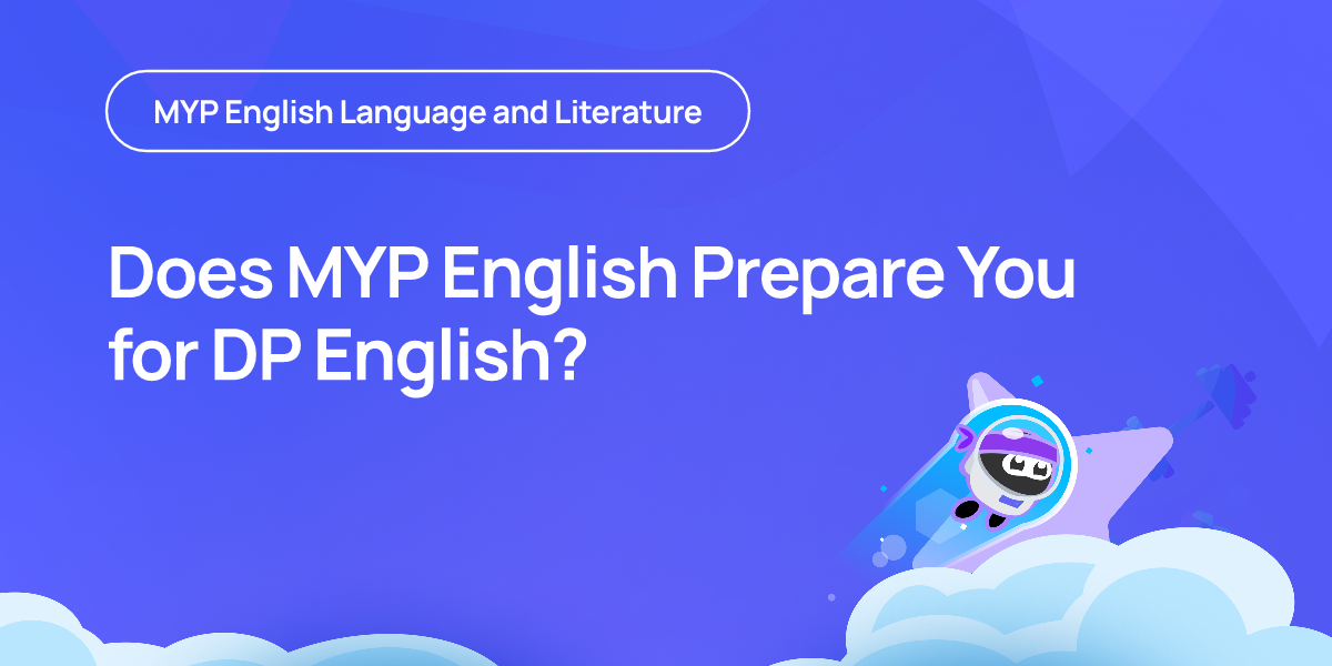 Does MYP English Prepare You for DP English?