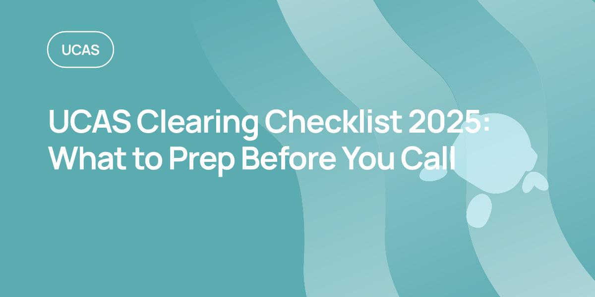 UCAS Clearing Checklist 2025: What to Prep Before You Call