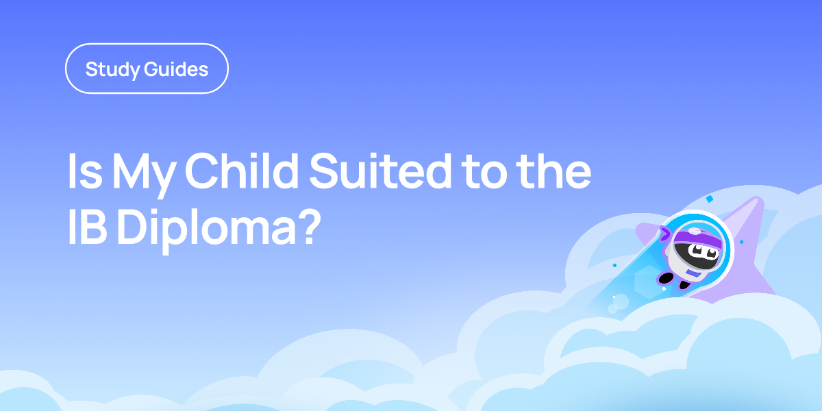 Is My Child Suited to the IB Diploma?
