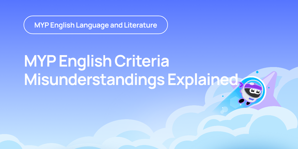 MYP English Criteria Misunderstandings Explained