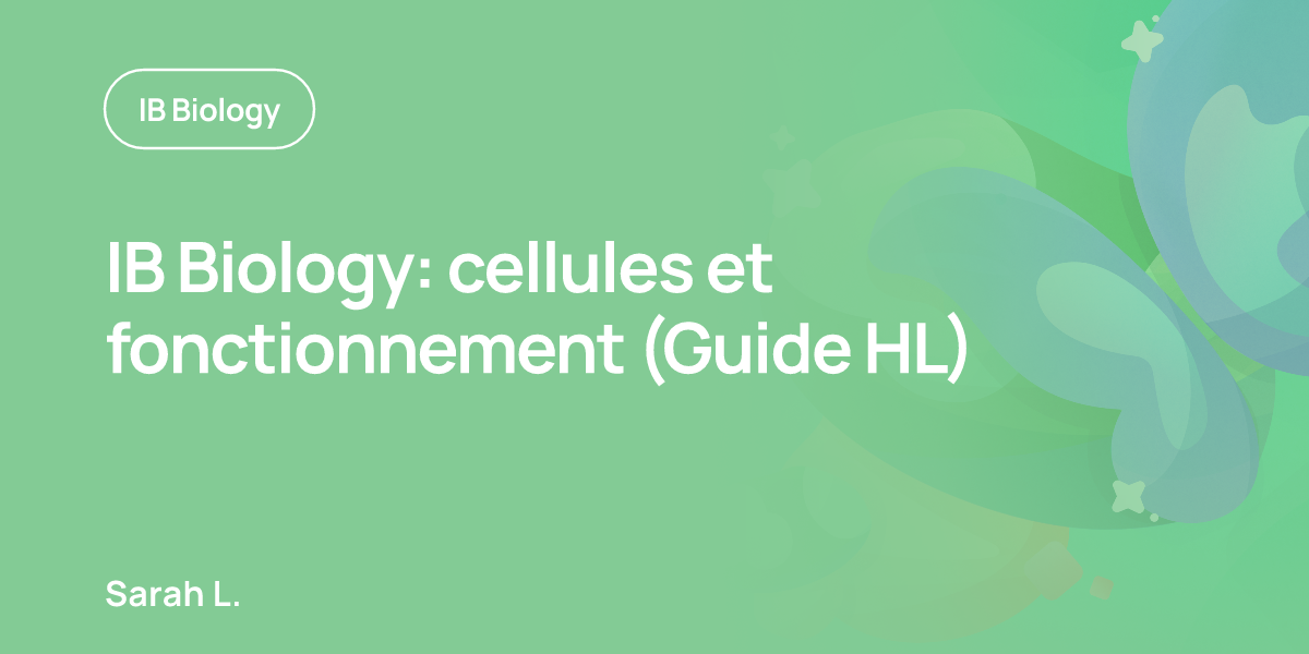 IB Biology: cellules et fonctionnement (Guide HL)