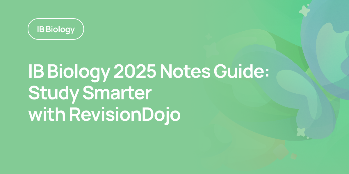 IB Biology 2025 Notes Guide: Study Smarter with RevisionDojo