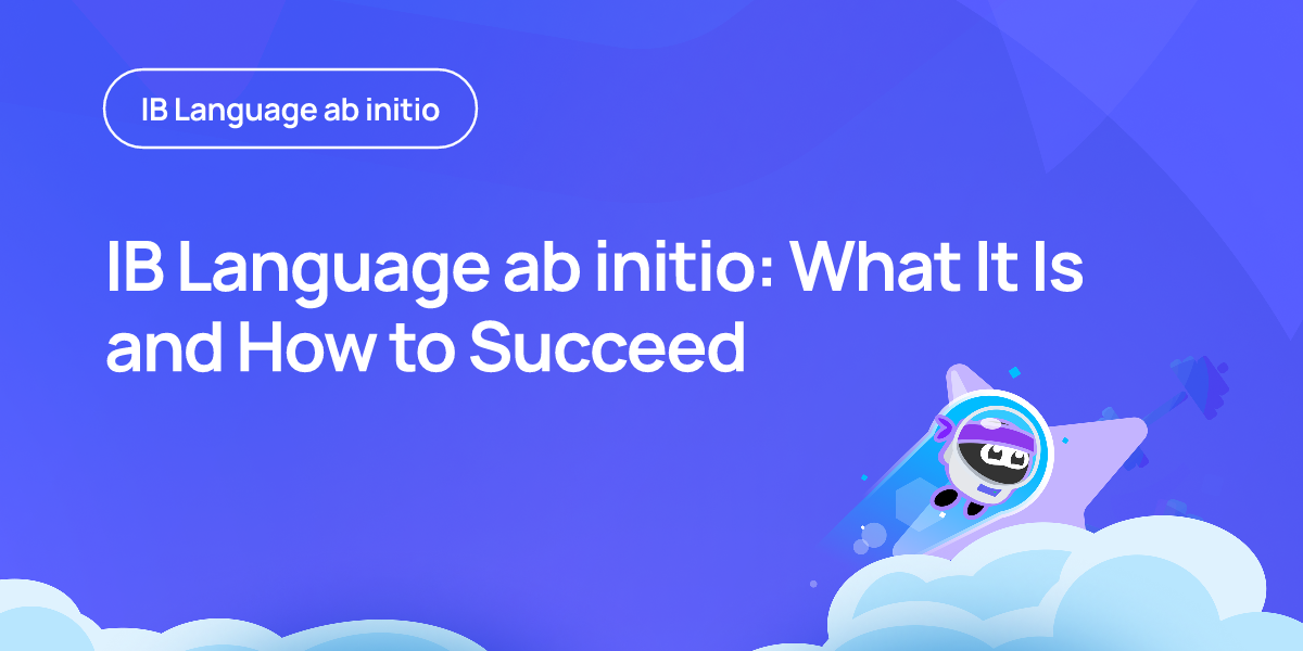 IB Language ab initio: What It Is and How to Succeed